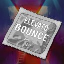 Elevatd - Bounce