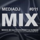 DJ Human in common DJ Egorsky - Deep Marathon (Chapter One 2K18) ()