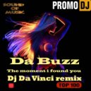 Da Buzz - The moment i found you (dj Da Vinci remix)