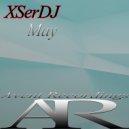 XSerDJ - May