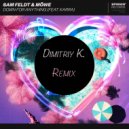 Sam Feldt & Mowe feat. Karra - Down For Anything