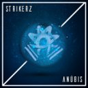 STRIKERZ - Anúbis (Original Mix)