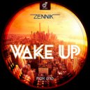 Zennik - wake up (Original Mix)