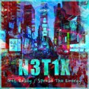 N3t1x - Spread The Energy (Original Mix)