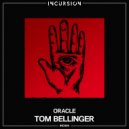 Tom Bellinger - Oracle (Original Mix)