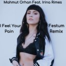 Mahmut Orhan & Irina Rimes - Schhh. (I Feel Your Pain) (Festum Remix)