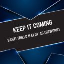 C&C Music Factory - Keep It Coming (Santi Trillo & Eloy AC Remix)