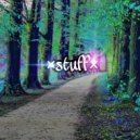 Stuff - Теперь Спокойный ()