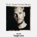 Avicii ft. Agnes, Vargas & Lagola - Tough Love