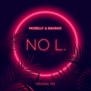 MORELLY & BAHSHO - No L. (Original Mix)