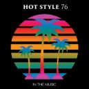 Hot Style76 - In the Musi (Original Mix)