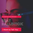 Beat Ballistick - Alliance (Original Mix)