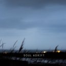 Trastler - Soul Adrift (Original Mix)