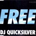 DJ Quicksilver - Free (Alert - Trance Classic Mix)