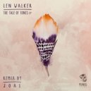 Len Walker - The Tale of Tones