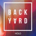 HOLO - BACKYARD number #two ()