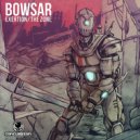 Bowsar - The Zone