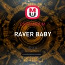 CAPTANDUM - Raver Baby