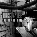 Marcus Tee - Journey Into Me