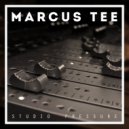 Marcus Tee - Studio Pressure