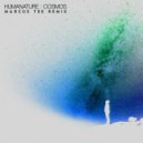 HumaNature - Cosmos