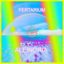 FERTARIUM - Aleinoria (Long Beach mix)
