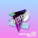 FUKK UP! & Enrique Navarrete - Mysterious
