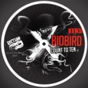 Biobird - Count to Ten (Original Mix)