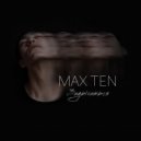 Max Ten - Задыхаться
