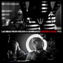 Las Bibas From Vizcaya & Zambianco - Master & Slave (Ronald Rossenouff Remix)