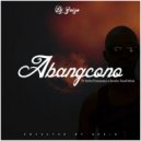 DJ Zaizo & Imfez'emnyama & Intaba YaseDubai - Abangcono (feat. Imfez'emnyama & Intaba YaseDubai)