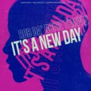 Rob Da\' Noize Temple - It\'s a New Day ()