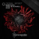 Babayaga & Josh Blackwell - Tribal Spirit (Remastered)