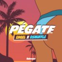 Engel & Dshuffle - Pégate ()