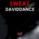 Daviddance - Sweat (Original mix)