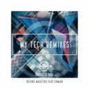 Devine Maestro & Venom & realprodj - My Tech (feat. Venom) (realprodj Remix)