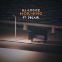 ill-logicz & DBlair - Morning (feat. DBlair) ()