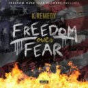 K.Remedy - Wild Out