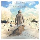 Dj Adonis - Oriental Tales ()