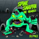 Slimez  &  Atarii  - Spine Snappa (feat. Atarii) (BLAIZE & TWO LIT Remix)