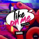 DANTEE - Like On Me