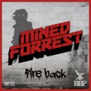 Mined & Forrest - Acting Like You Know (Original Mix)