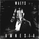 Waeys - Amnesia (Original Mix)