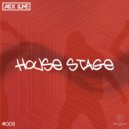 Alex lume - House Stage (MegaMix #002)
