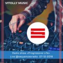 Vitolly - Progressive Life @sequencesradio (27.12.2019) ()