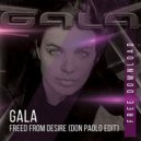 Gala - Freed From Desire (Don Paolo Bootleg Edit)