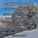 Michał Ržavucki - Uplifting Trance Mix