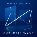Mr. E Double V - Euphoric Wave Vol.125 (31-12-2019)