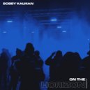 Bobby Kalman - On The Horizon ()