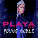 Flaka Krelani & Young Noble - Playa (feat. Young Noble) (Original Mix)
